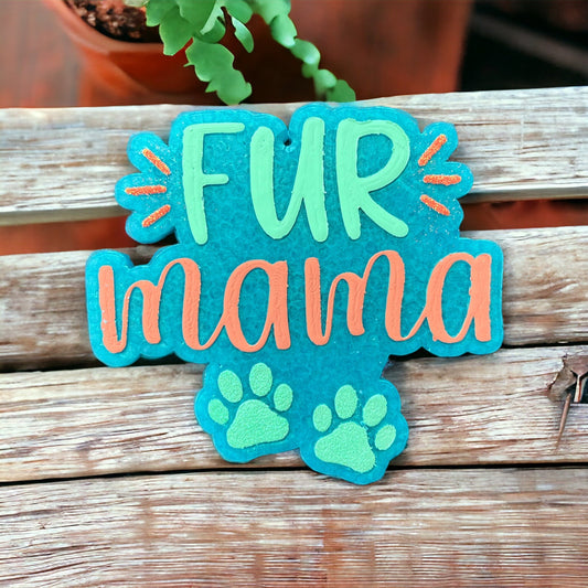 Fur Mama Freshie